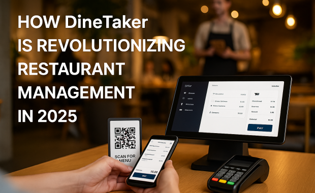 How DineTaker is Revolutionizing Restaurant Management in 2025
